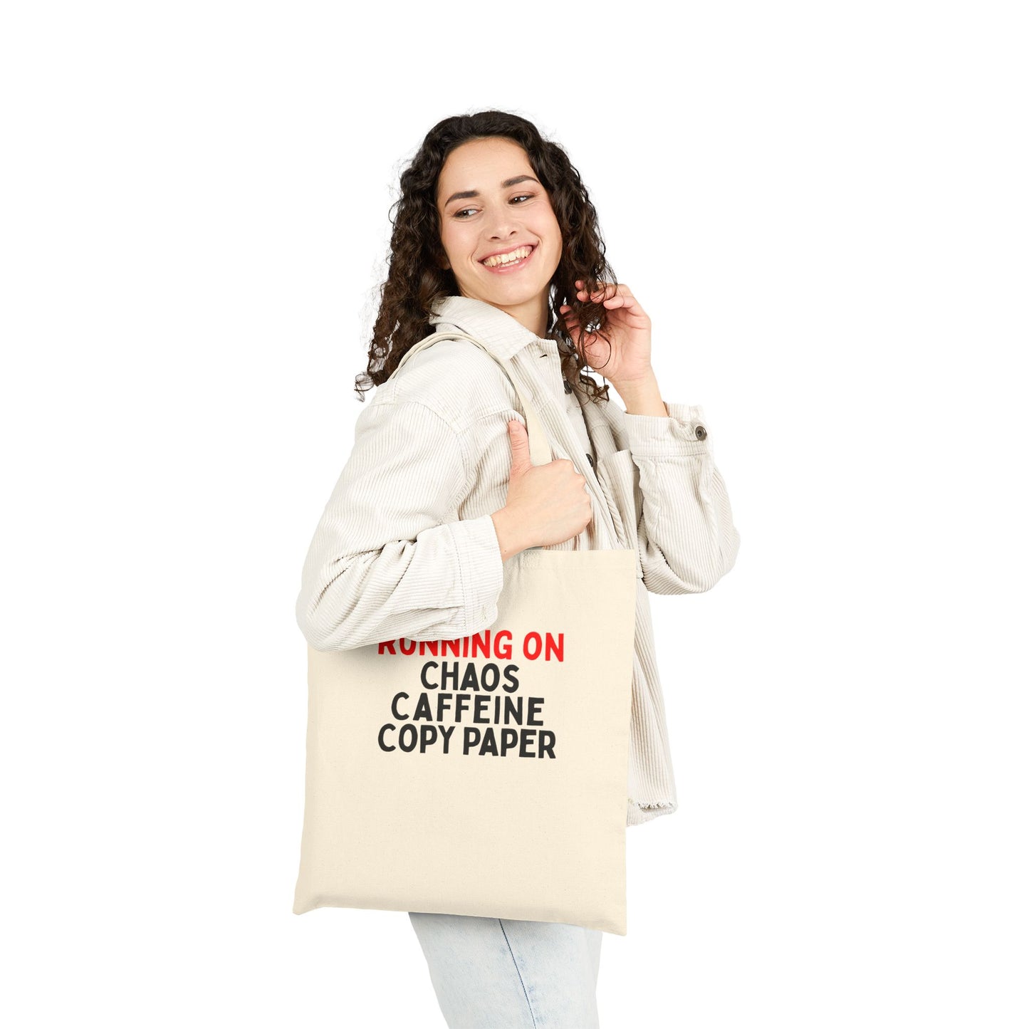 Running On Chaos, Caffeine, Copy Paper Tote Bag