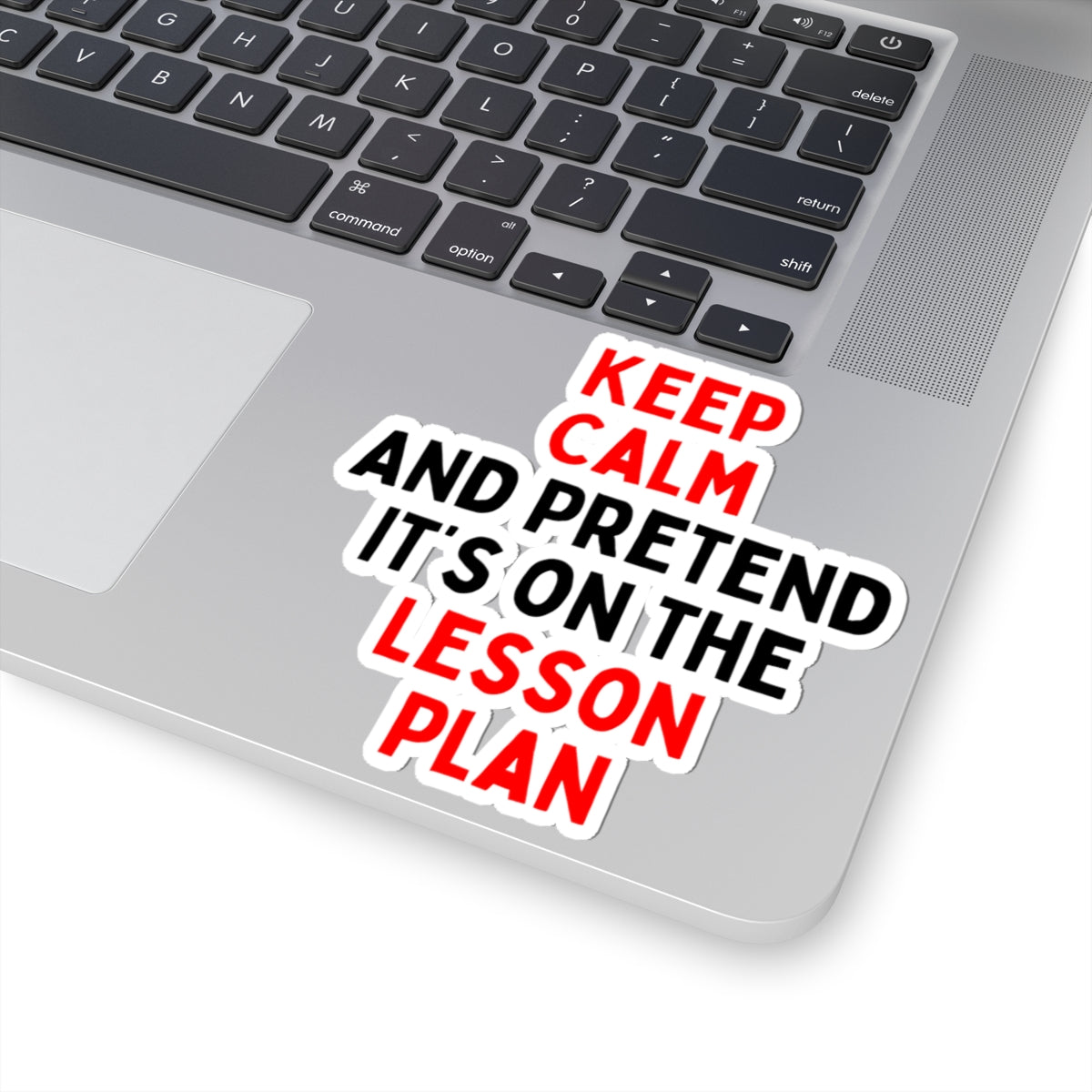 Keep Calm Lesson Plan Kiss-Cut Stickers for Teachers