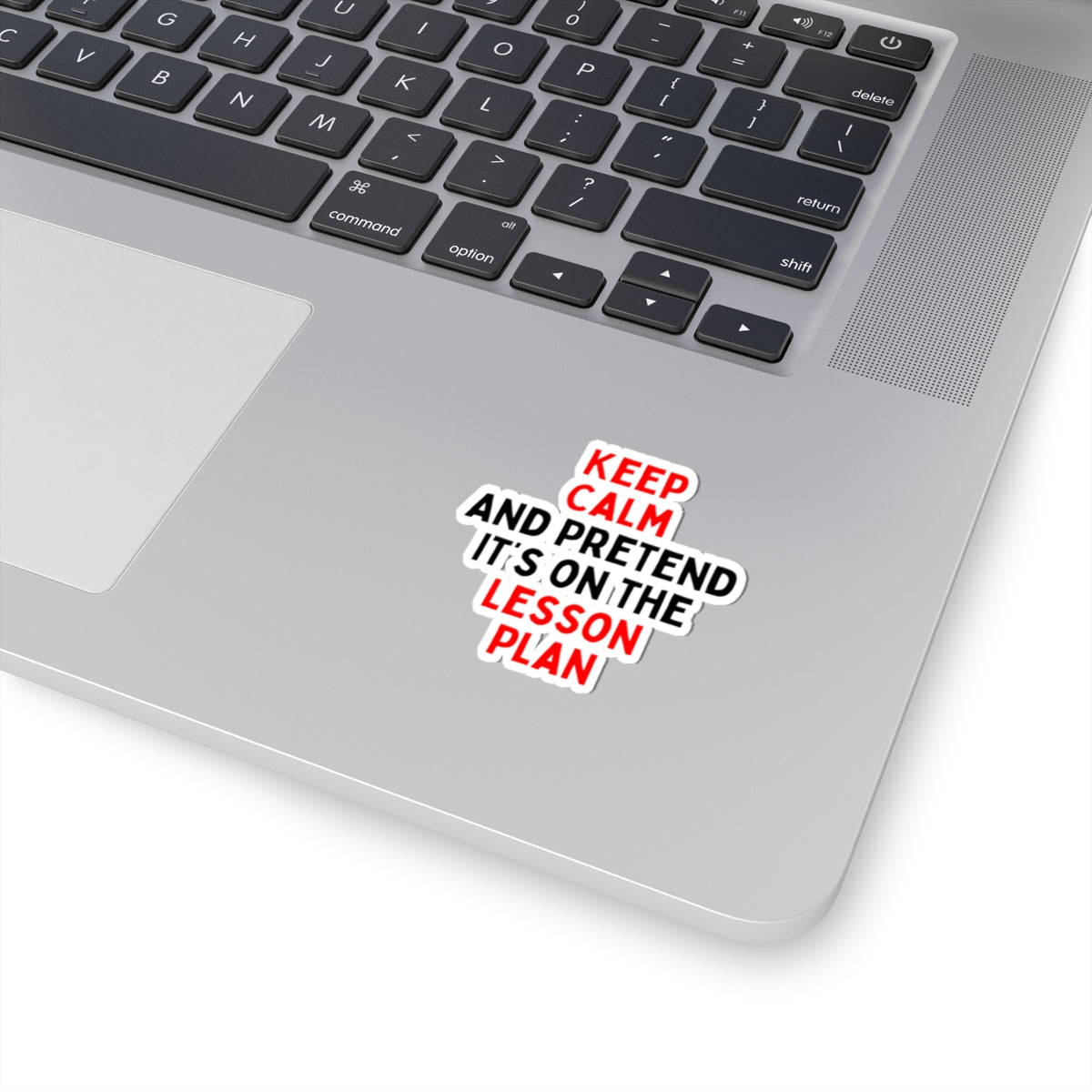 Keep Calm Lesson Plan Kiss-Cut Stickers for Teachers
