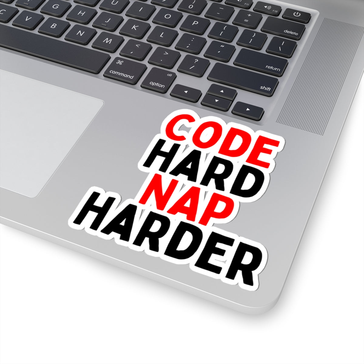 Code Hard, Nap Harder Kiss-Cut Stickers