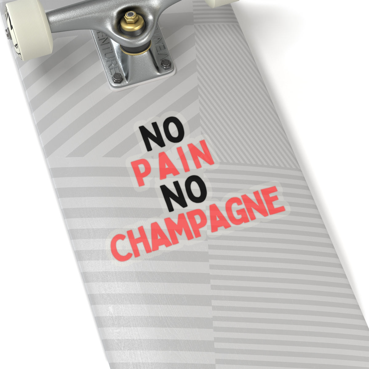 No Pain, No Champagne Kiss-Cut Stickers