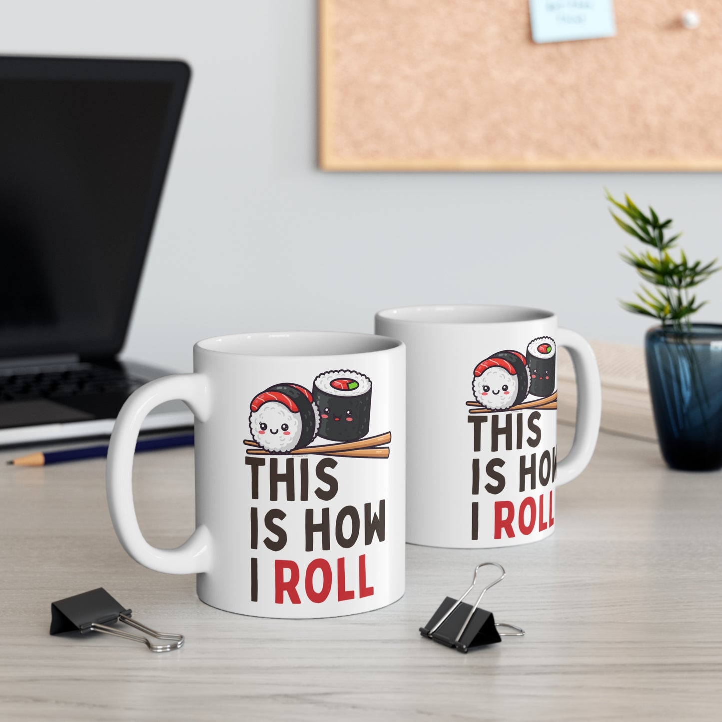 This Is How I Roll Mug