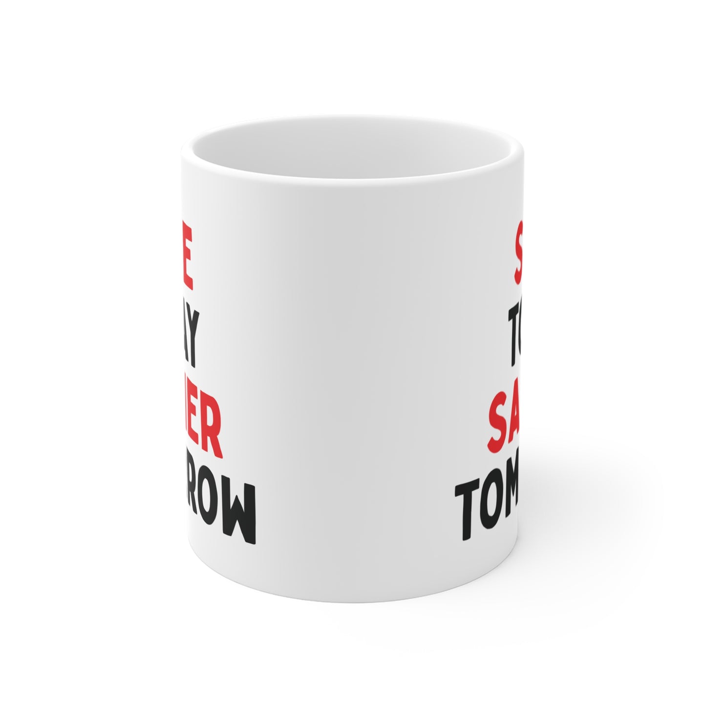Sore Today, Sassier Tomorrow Mug