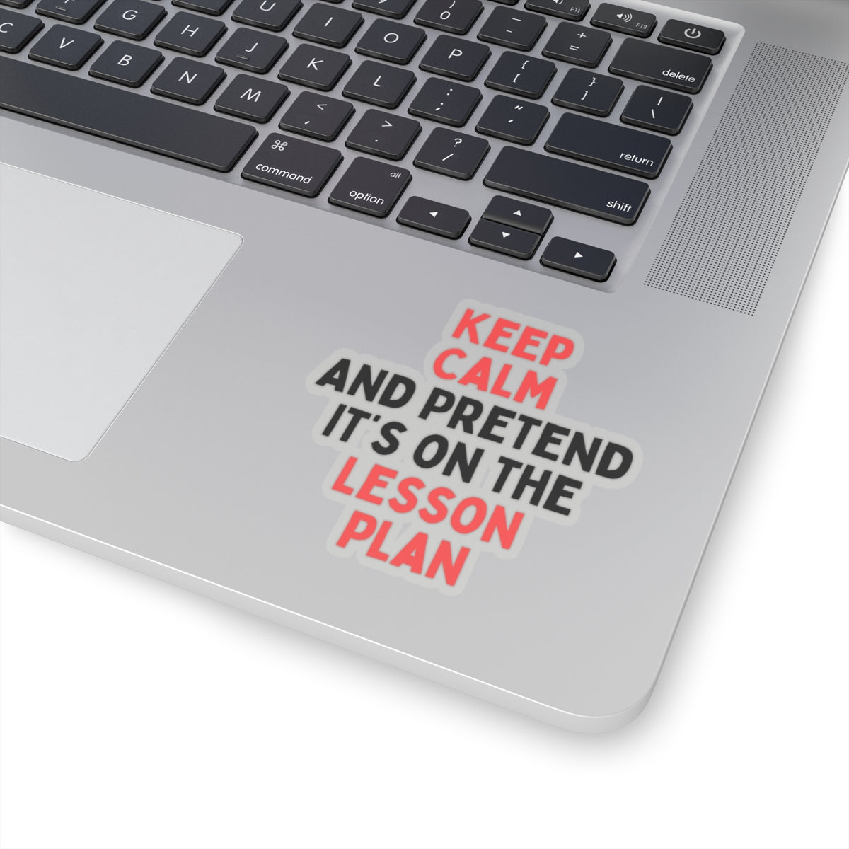 Keep Calm Lesson Plan Kiss-Cut Stickers for Teachers