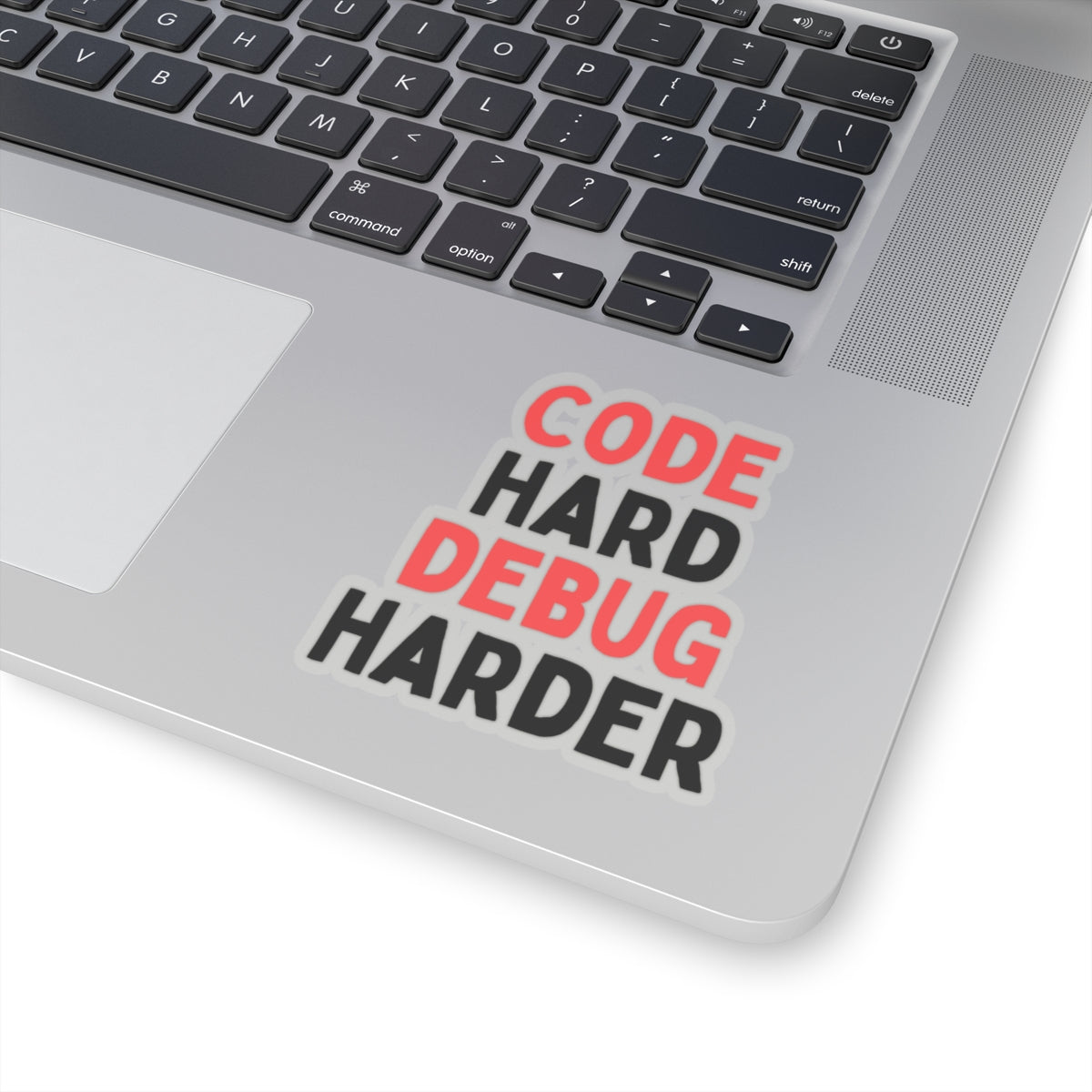 Code Hard, Debug Harder Stickers