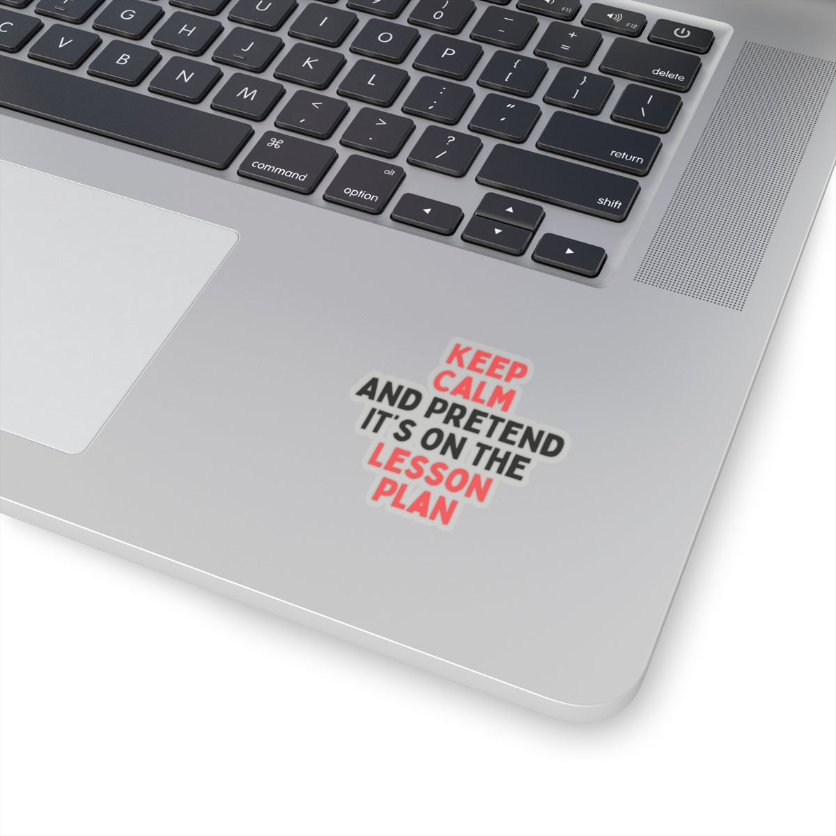 Keep Calm Lesson Plan Kiss-Cut Stickers for Teachers
