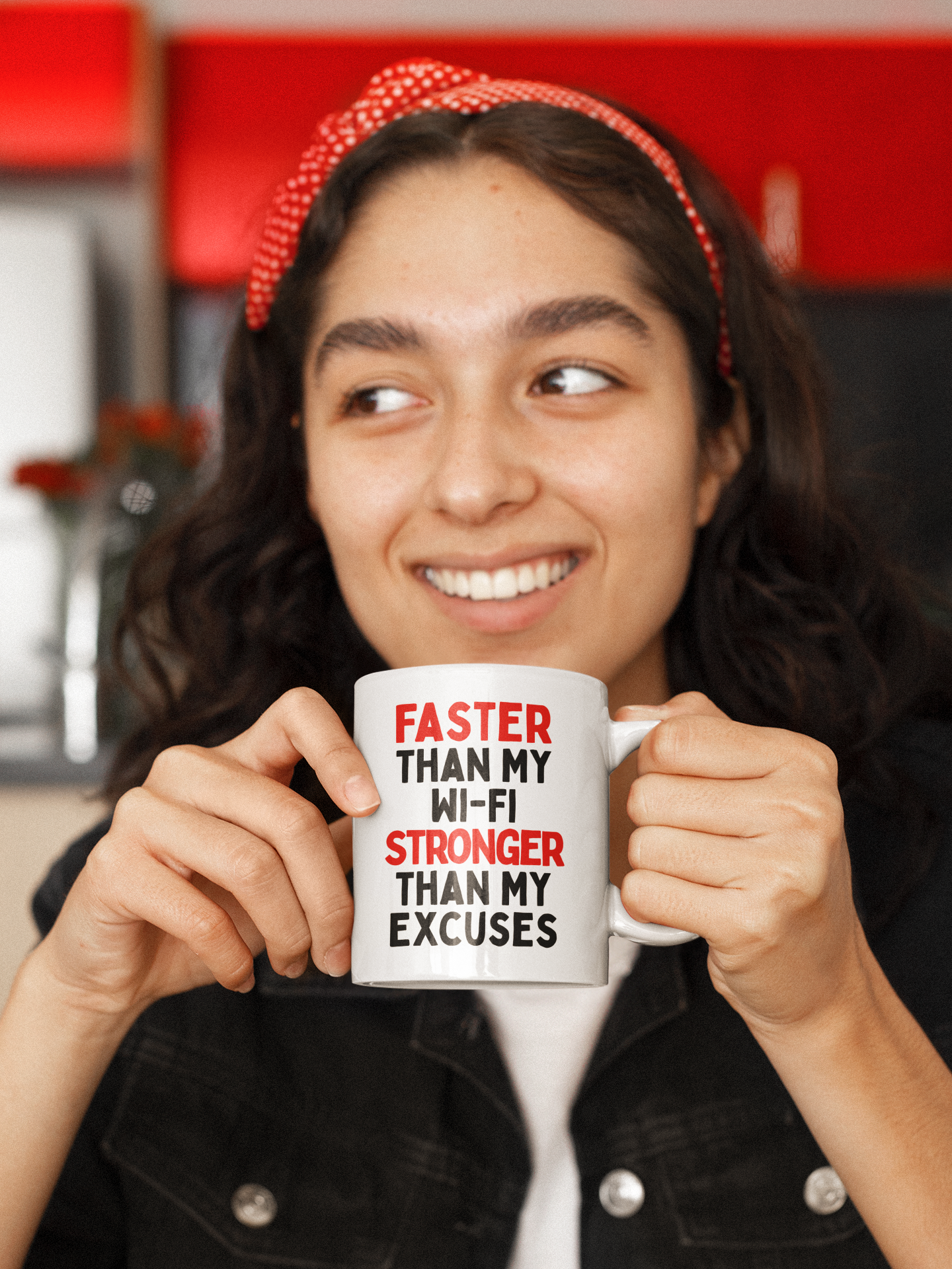 Faster Than My Wi-Fi, Stronger Than My Excuses Mug