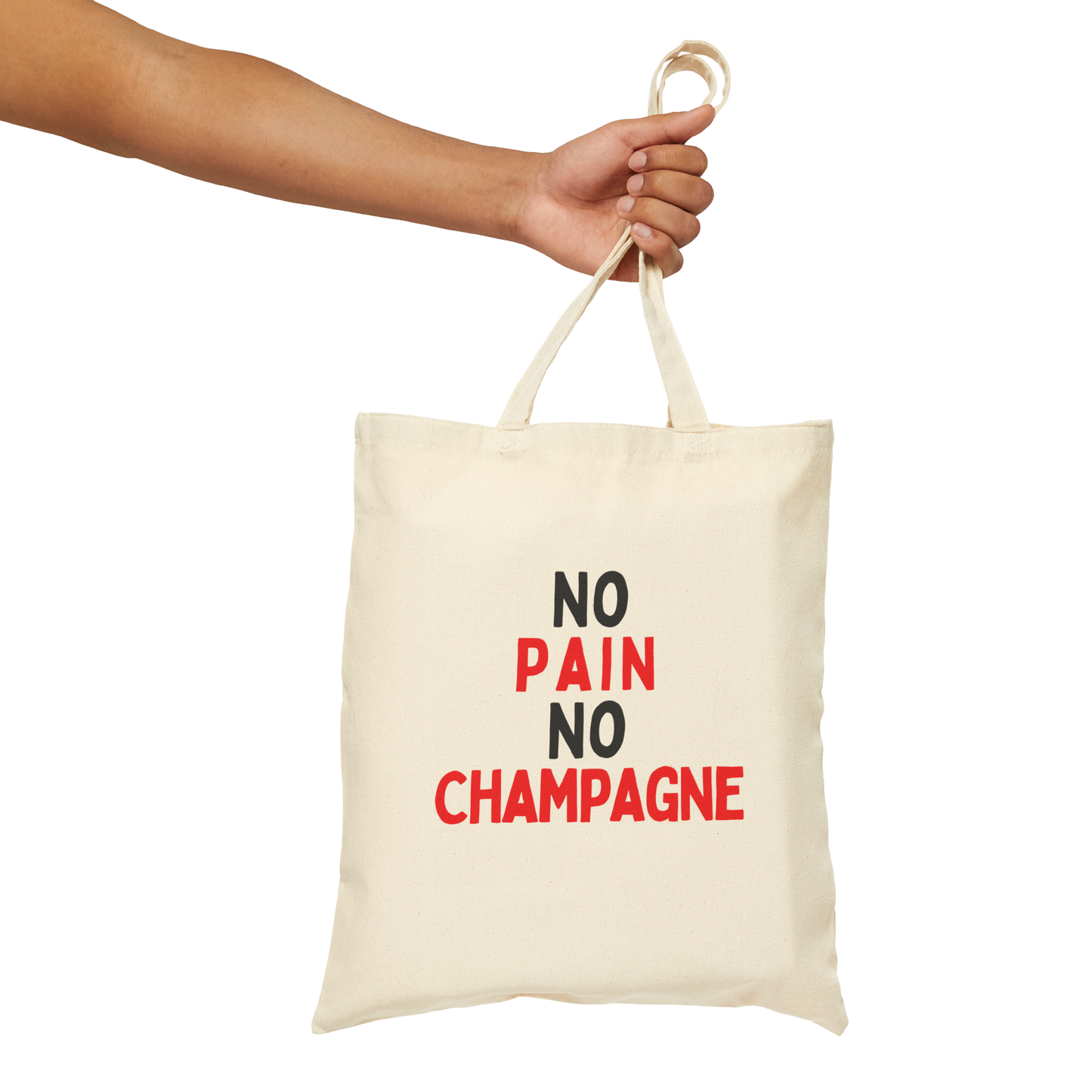 No Pain, No Champagne Tote Bag
