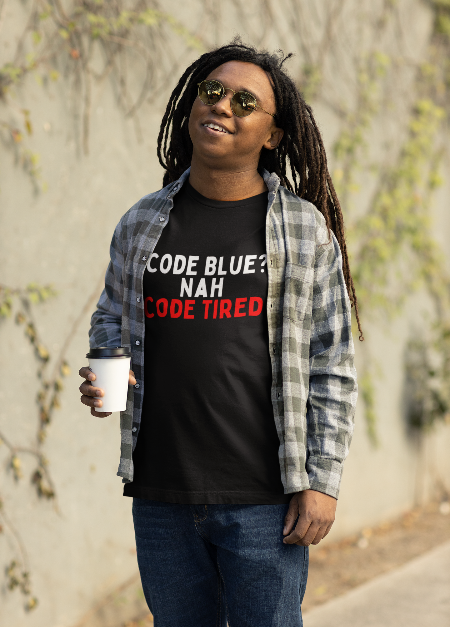 Code Blue? Nah, Code Tired T-Shirt
