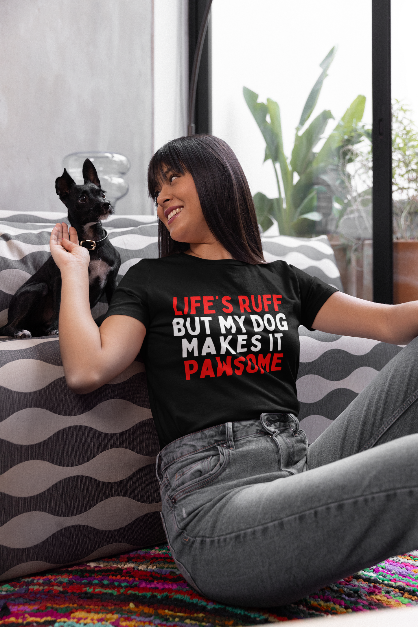 Life's Ruff But My Dog Makes It Pawsome T-Shirt
