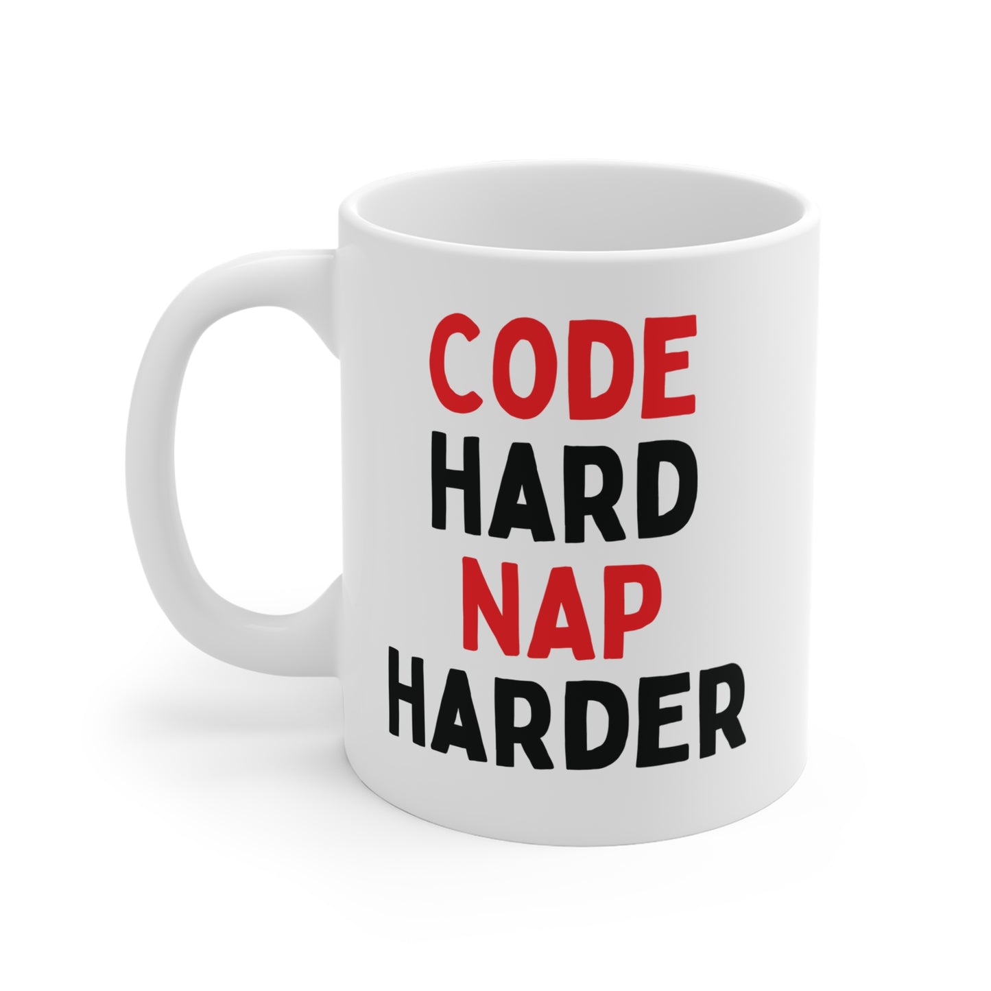 Code Hard, Nap Harder Mug
