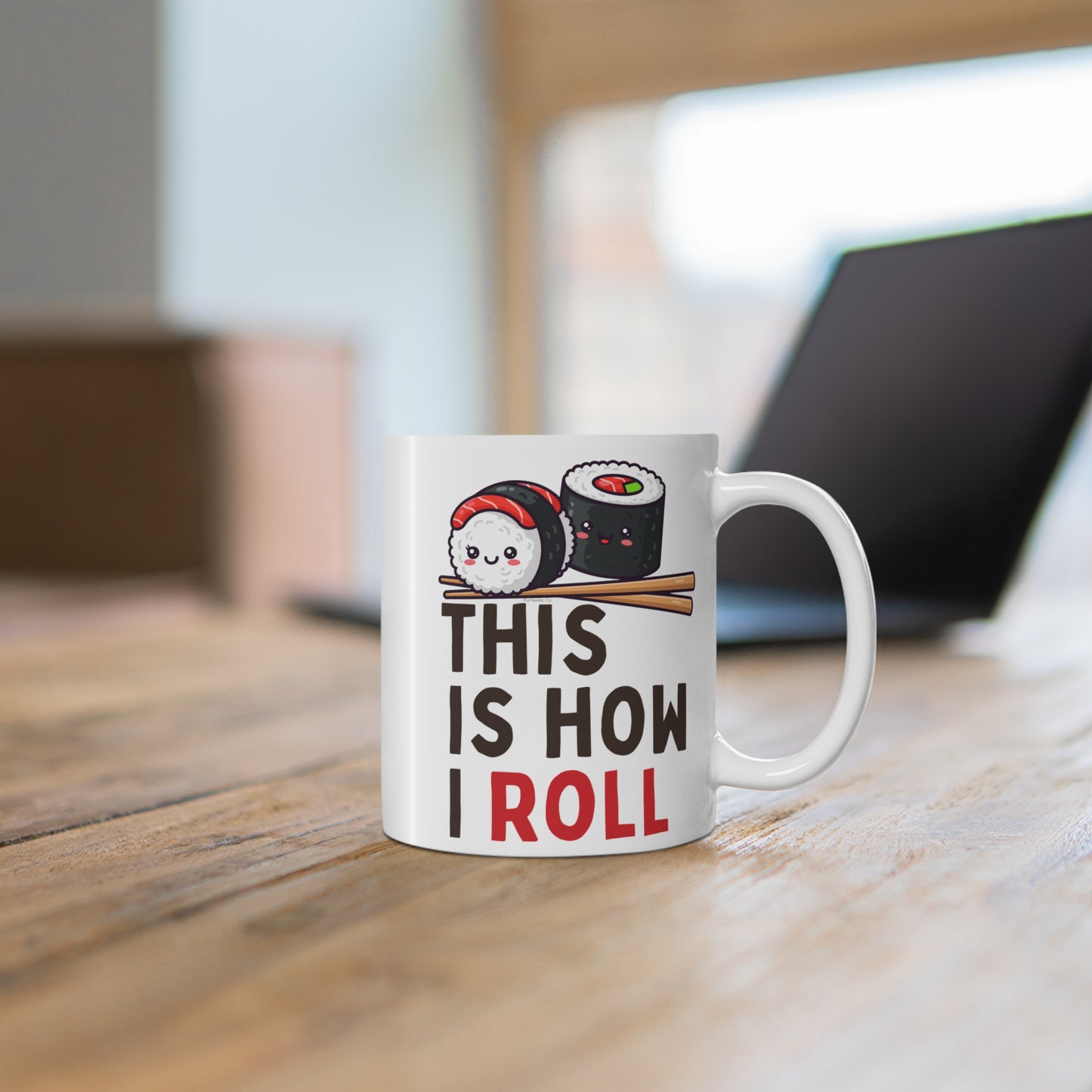 This Is How I Roll Mug