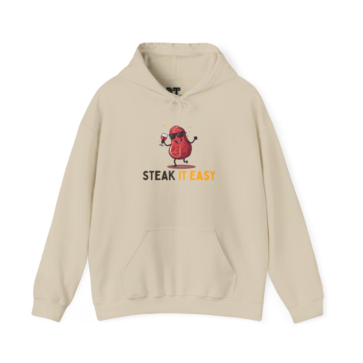 Steak It Easy Hoodie