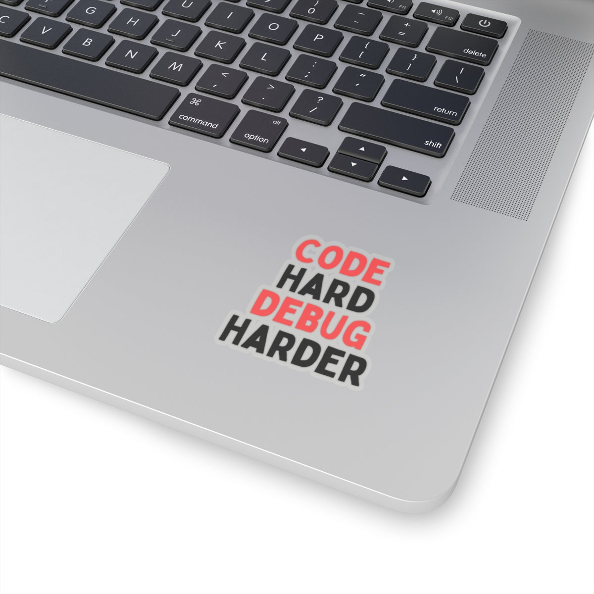 Code Hard, Debug Harder Stickers