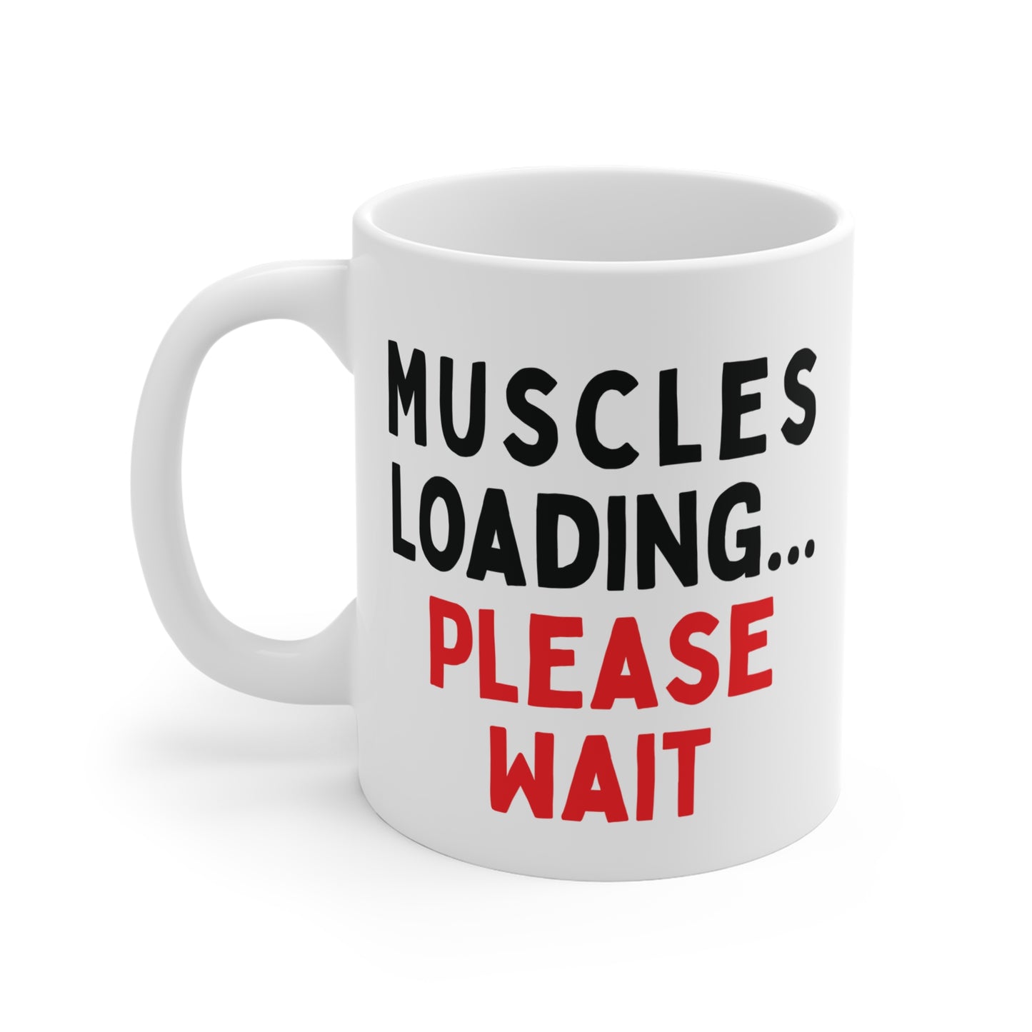 Muscles Loading... Please Wait Mug