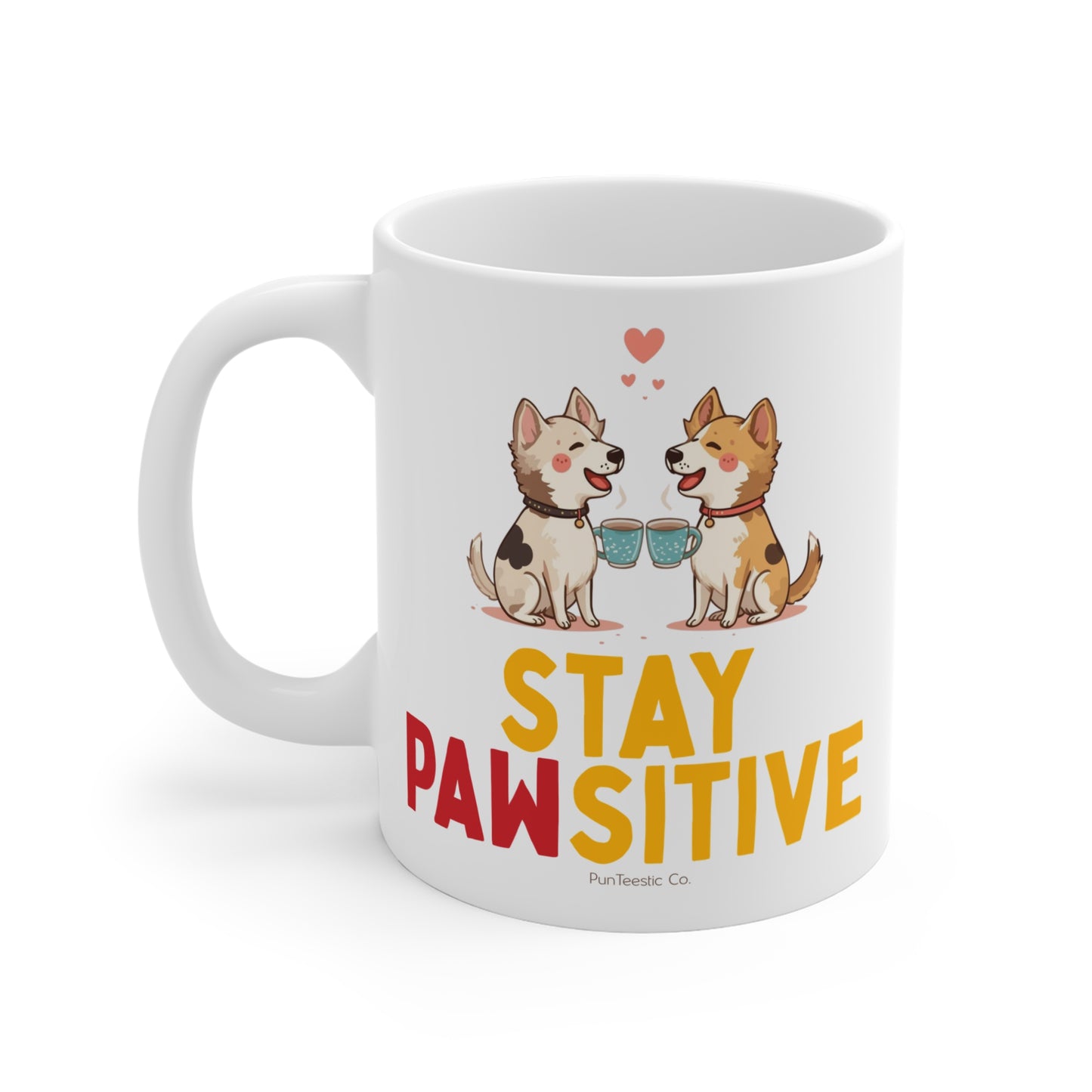 Stay Pawsitive Mug