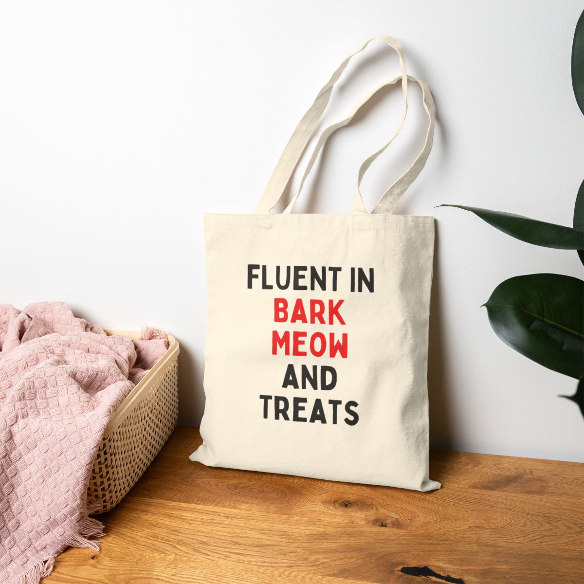 Fluent in Bark Meow and Treats Tote Bag