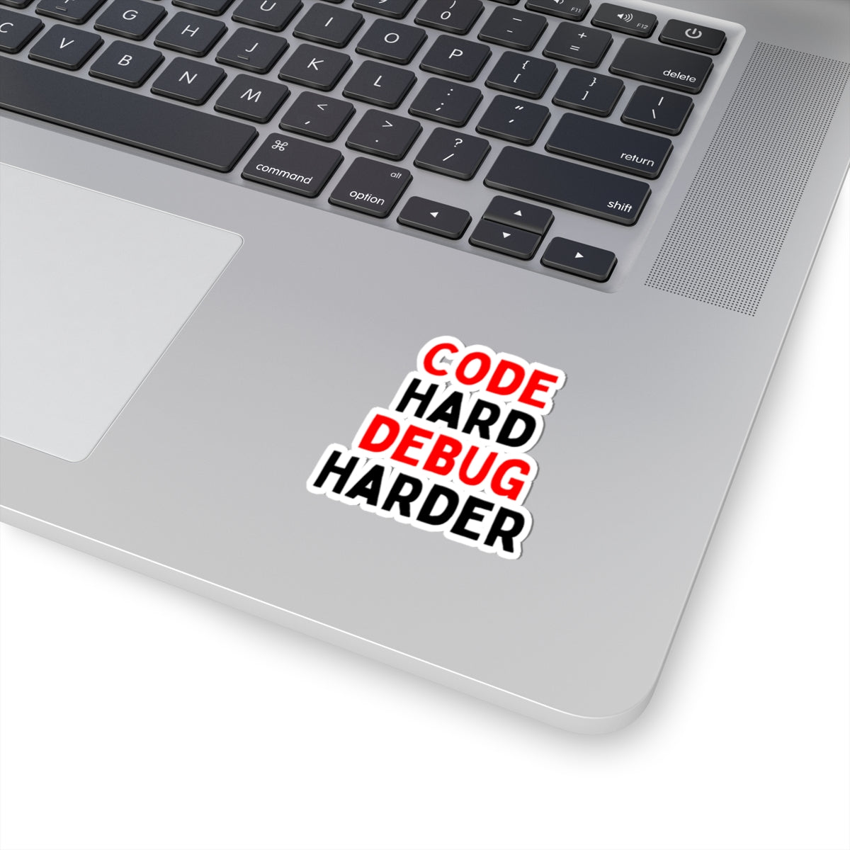 Code Hard, Debug Harder Stickers