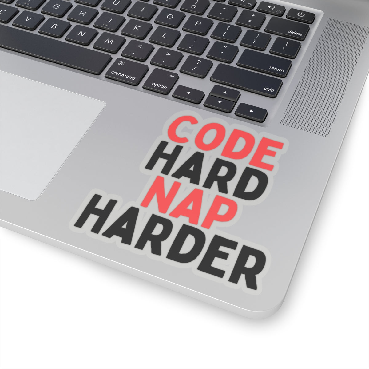 Code Hard, Nap Harder Kiss-Cut Stickers