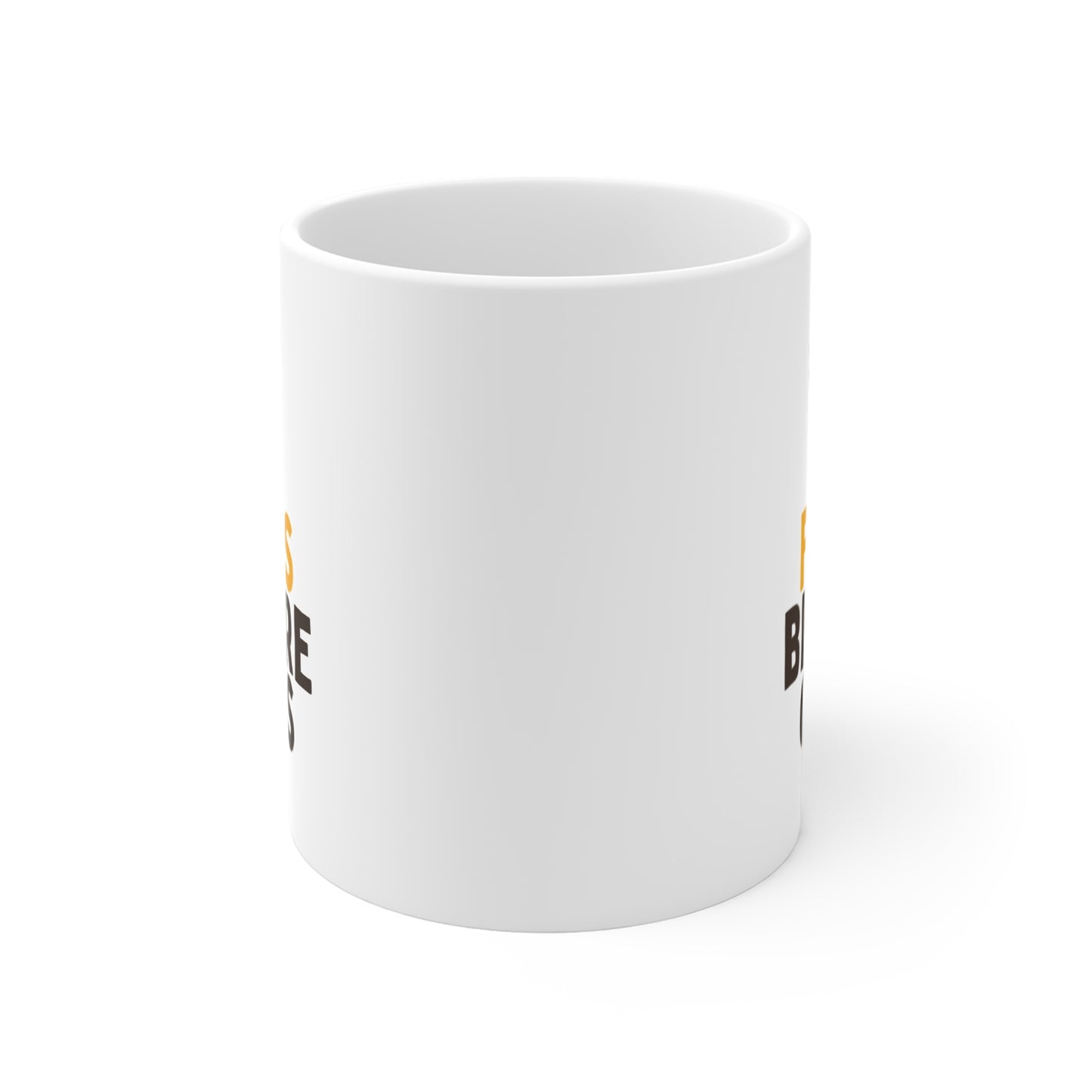 Fries Before Guys Mug