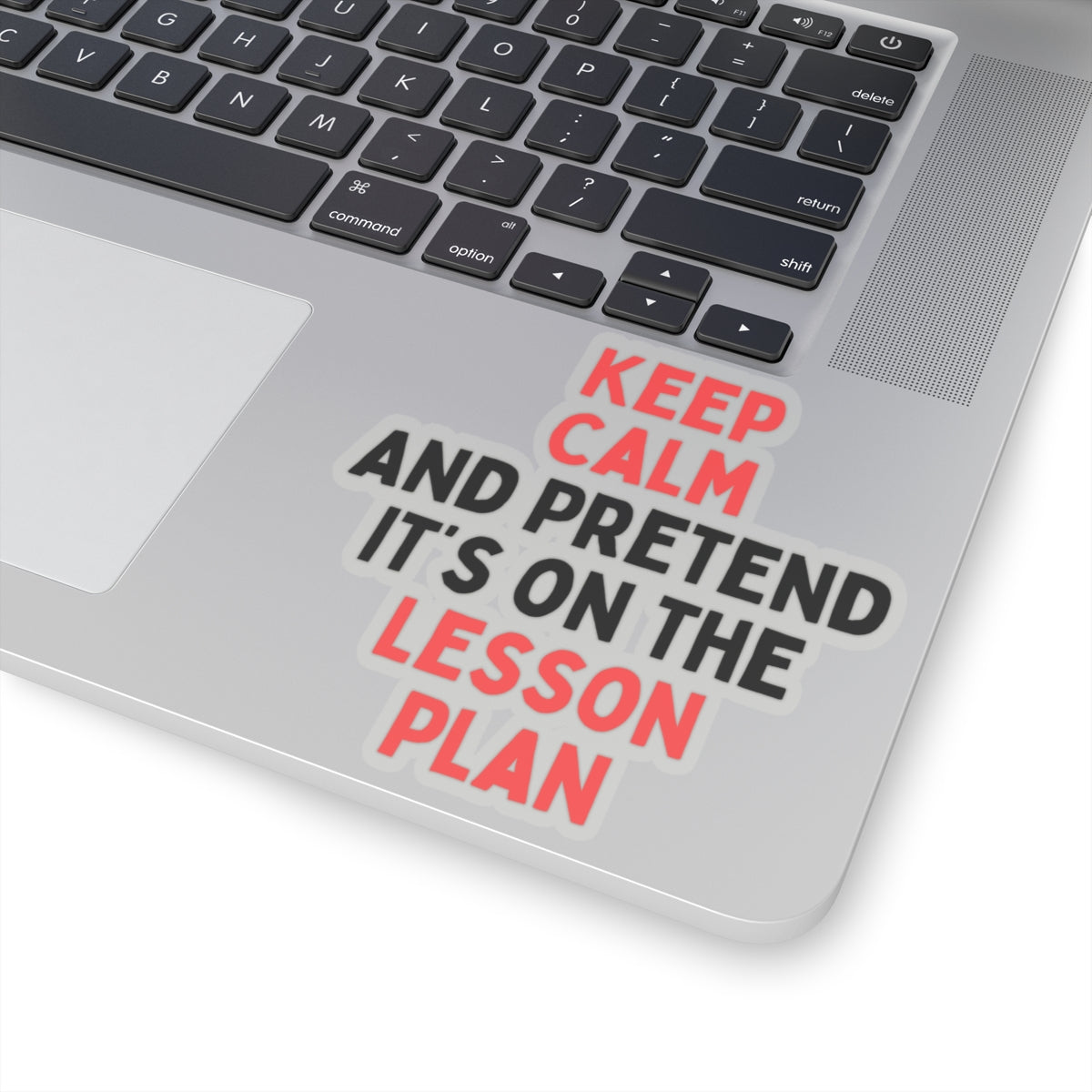 Keep Calm Lesson Plan Kiss-Cut Stickers for Teachers