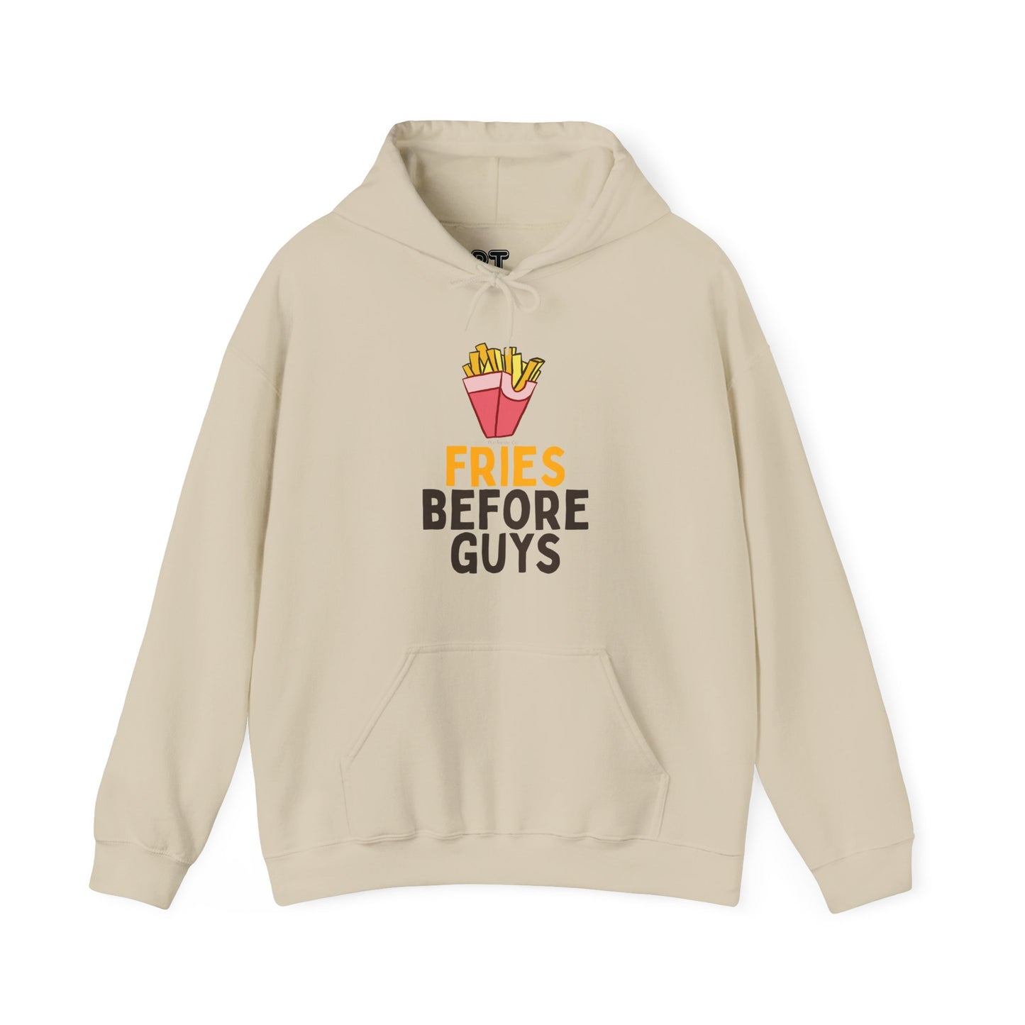 Fries Before Guys Hoodie