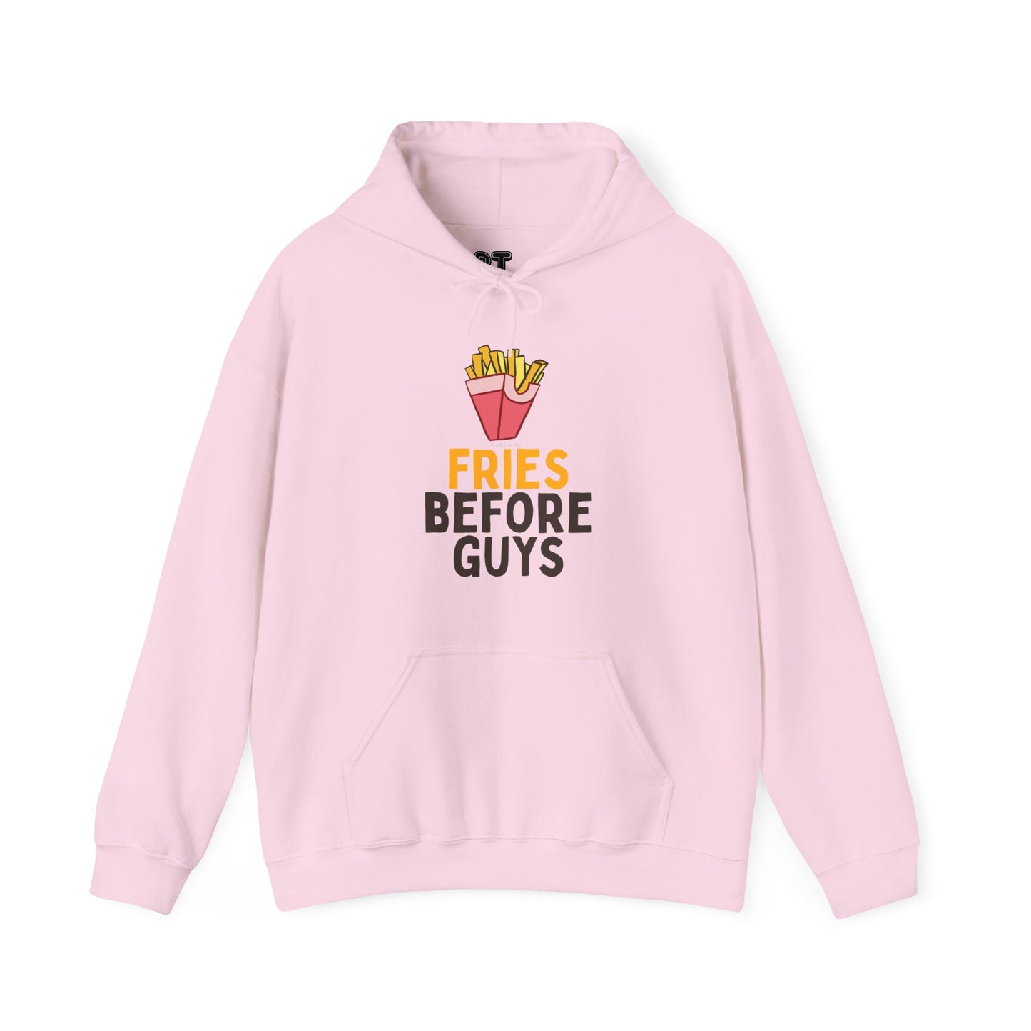 Fries Before Guys Hoodie