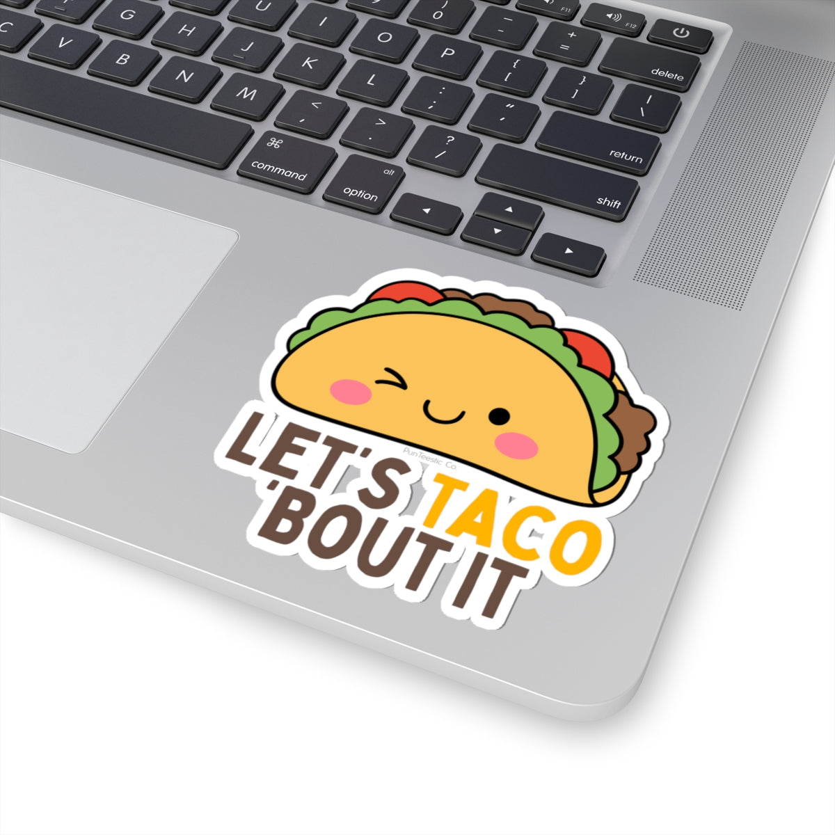 Let's Taco 'Bout It Kiss-Cut Stickers