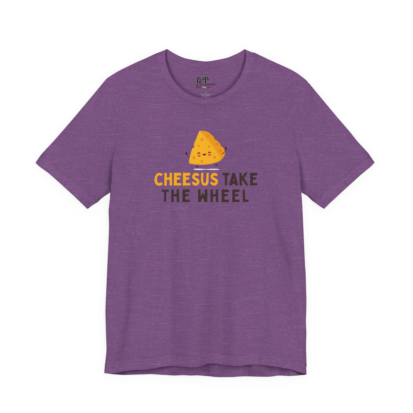 Cheesus Take the Wheel T-Shirt