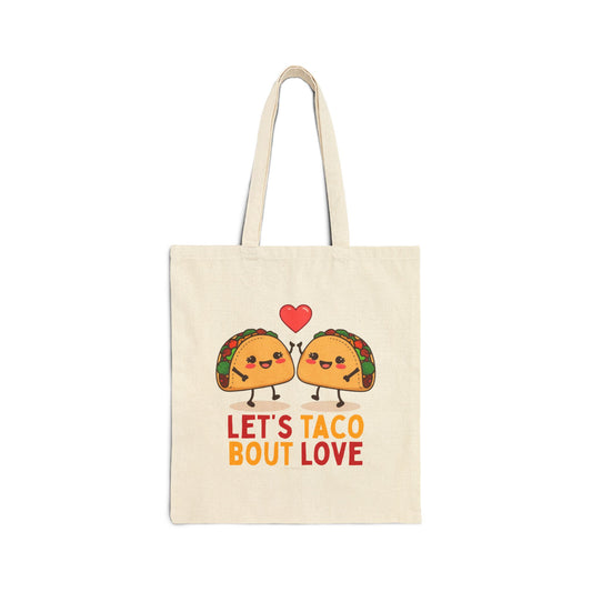 Let's Taco 'Bout Love Tote Bag