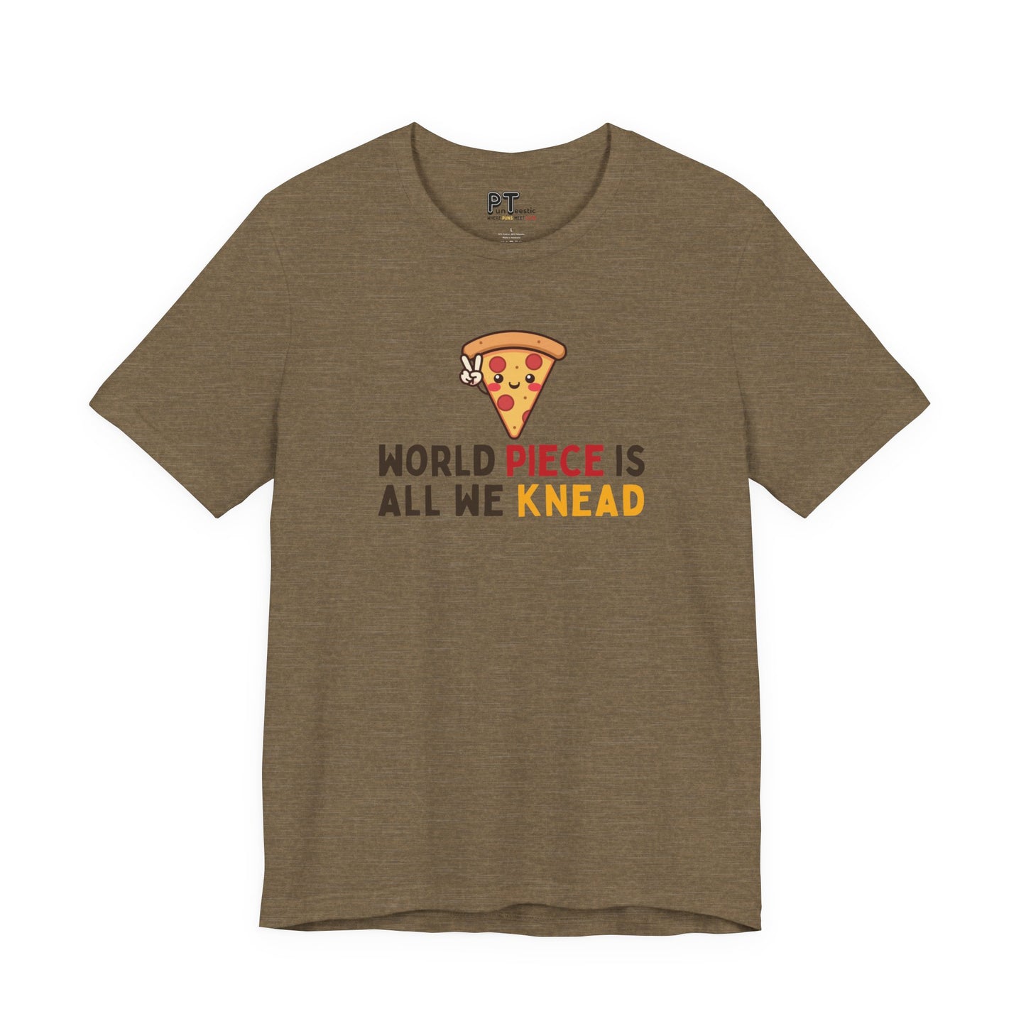 World Piece is All We Knead T-Shirt