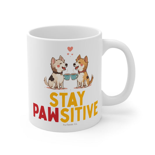 Stay Pawsitive Mug
