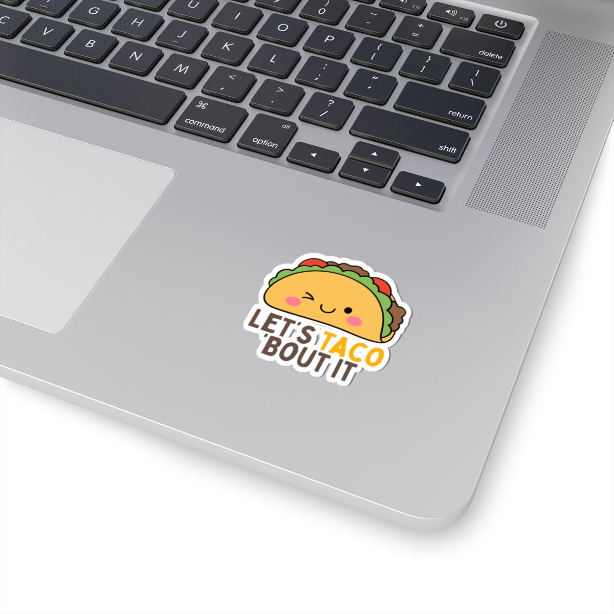 Let's Taco 'Bout It Kiss-Cut Stickers