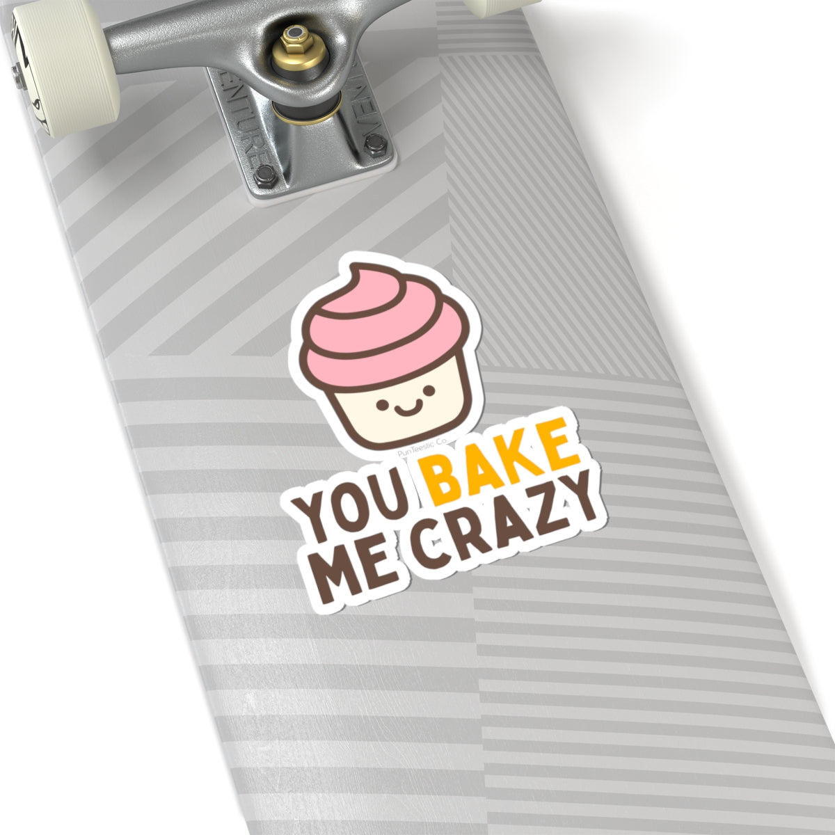 You Bake Me Crazy Kiss-Cut Stickers